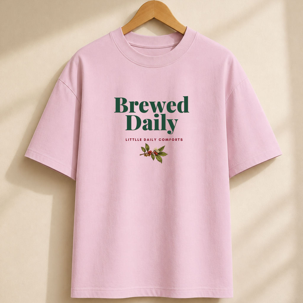 Brewed Daily | Oversized Unisex T-Shirt